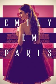 Emily em Paris – Emily in Paris