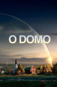 O Domo – Under the dome