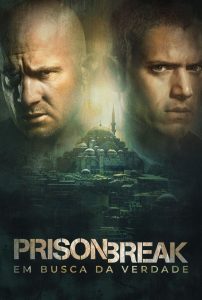 Prison Break: Em Busca da Verdade